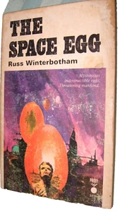 The Space Egg Science Fiction Novel by Russ Winterbotham Priory Books UK ca 1960 - Picture 1 of 2