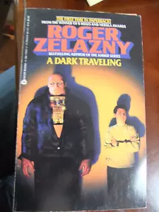 A Dark Traveling - Roger Zelazny (Avon 1989, 1st) PB - Picture 1 of 1