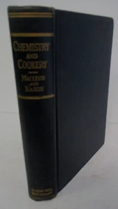 CHEMIE & KOCHEN, Chemie Theorie Anwendungen auf Kochprozesse, 1930 - Bild 1 von 7