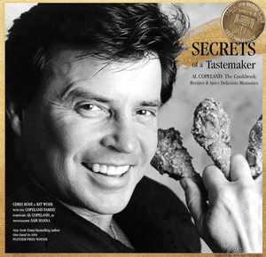 Al Copeland Secrets Of A Tastemaker The Cookbook Recipes & Memories - Bild 1 von 1