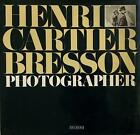 Henri Cartier-Bresson Photographer. Thames and Hudson, 1986