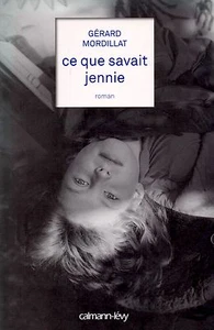 CE QUE SAVAIT JENNIE - GÉRARD MORDILLAT - Photo 1/1