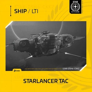 Star Citizen - MISC STARLANCER TAC - LTI - (Lifetime Insurance) - Picture 1 of 11