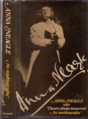 Anna Neagle There's Always Tomorrow Autobiography Signed and Dated Inscriptions - image 1 of 4