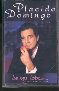 Placido Domingo Be My Love cassette UK Emi 1990 cassette TCEMTV54 - Picture 1 of 2
