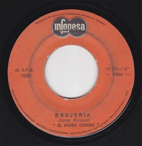 EL SUPER COMBO "Brujeria / Si Dios fuera Negro" Salsa PERU 45 Listen - Picture 1 of 2
