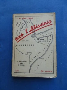 COLONIE-QUATTRINI-ECCO L'ABISSINIA-1935 - Picture 1 of 1
