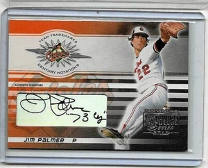 Jim Palmer 2001 Donruss Signature SeriesTeam marcas registradas autógrafo certificado CN - Imagen 1 de 2