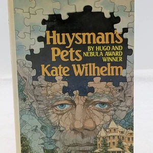 Huysmans Pets By Kate Wilhelm Hugo And Nebula Award Winner Vintage Novel 1986 - Imagen 1 de 16