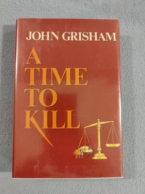 **SIGNED** A TIME TO KILL BY: JOHN GRISHAM "1ST BOOK CLUB EDITION" HARDCOVER DJ - Image 1 of 4