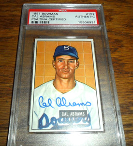 1951 Bowman #152 BROOKLYN DODGERS Cal Abrams PSA/DNA BOLD Signed Auto  D.1997