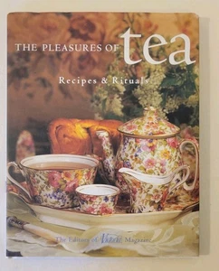 Pleasures of Tea : Recipes and Rituals by Claire Whitcomb and Kim Waller (2001, - Picture 1 of 5