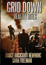 Grid Down Reality Bites by Hemming, Bruce Buckshot, Brand New, Free shipping ...