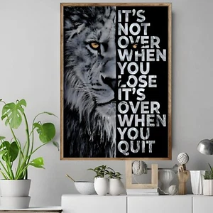 LION 02 IT'S NOT OVER.. Motivation Home Wall Art Print Great Gift  POSTER CANVAS - Picture 1 of 3