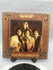 Bread Lost Without Your Love Vintage Vinyl LP 1977 Elektra 7E-1094 Gatefold - Picture 1 of 8