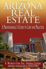 Arizona Real Estate: A Professional's Guide to Law and Practice