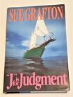 J Is For Judgment - Sue Grafton - 1993 - Hard Cover W Dust Jacket
