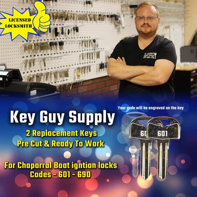 CHAPARRAL KEYS 601-690. Pair of keys for Chaparral Boat locks, Ready to work on your ignition.
