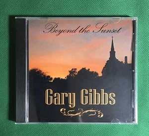Gary Gibbs Beyond The Sunset CD New/Sealed Gospel Indie Label - Picture 1 of 2