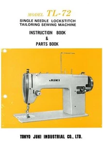 Juki TL-72 Sewing Machine Instructions User Guide Manual Reprint - Picture 1 of 1