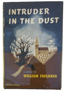 Intruder In The Dust by William Faulkner 1948 First Printing with Later DJ - Picture 1 of 10
