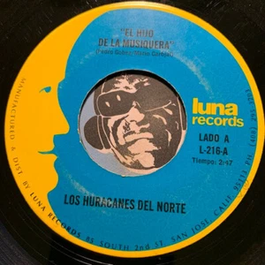 LOS HURACANES DEL NORTE Latin 45 El Hijo De La Musiquera b/w Perdi Mi Novia - Bild 1 von 2