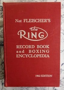 Nat Fleischer's The Ring Record Book and Boxing Encyclopedia 1962 Edition HC - Picture 1 of 5