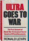 Ultra Goes To War By R. Lewin (1978) (Allied Wwii Intelligence Gathering)