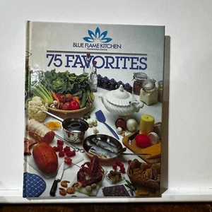 Blue Flame Kitchen 75 Favorites Cookbook by Evelyn Erdman Hardcover Book - Picture 1 of 7