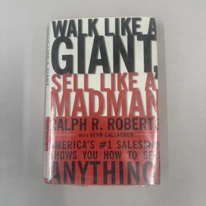 Walk Like a Giant, Sell Like a Madman : America's #1 Salesperson Shows You... - Foto 1 di 4