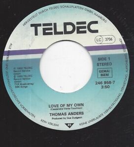 THOMAS ANDERS :  Love Of My Own + True Love - Teldec Vinyl Single 1989