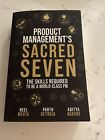 Product Management's Sacred Seven: The Skills Required to Crush Product Manager 