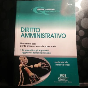 Diritto amministrativo-Manuale di base per la preparazione alla prova orale 2008 - Picture 1 of 2