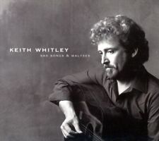 KEITH WHITLEY SAD SONGS & WALTZES NEW CD