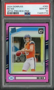 2024 Donruss Optic Bo Nix Anteprima Rosa #369 PSA 10 RC ROOKIE - Foto 1 di 2