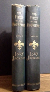 The First of the Bourbons Volumes 1 & 2 by Lady Jackson Antique Book Set 1890 - Picture 1 of 10