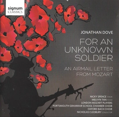 Jonathan Dove - For An Unknown Soldier (CD 2016) Spence; Cleobury; Tan - Image 1 of 2