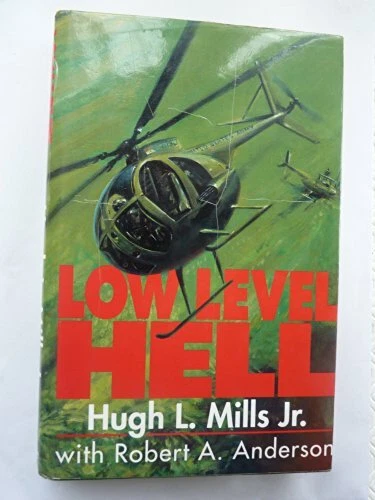 Low Level Hell by Mills Jr, Hugh L. Hardback Book The Fast Free Shipping - Image 1 of 2