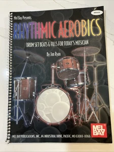 Mel Bay Rhythmic Aerobics: Drum Set Beats and Fills For Today's Musician - Picture 1 of 13