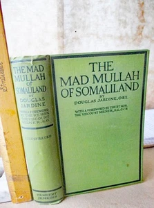 THE MAD MULLAH Of SOLMALILAND,1923,Douglas Jardine O.B.E.,Illust - Picture 1 of 7