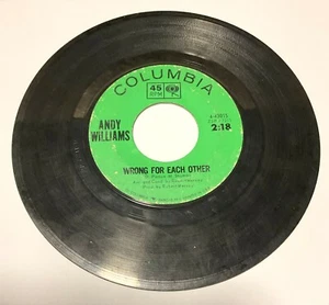 Vintage Vinyl 45 RPM Record - Andy Williams, "Wrong for Each Other" & "Madrigal" - Picture 1 of 2