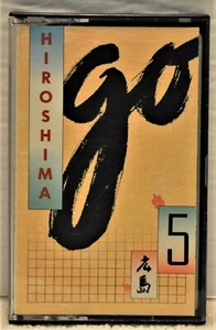 HIROSHIMA  "Go"  1987 Cassette  Epic FET40679 - Picture 1 of 5