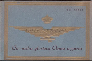 AERONAUTICA - La Nostra Gloriosa Arma Azzurra III Serie, Completa 10 Cartoline - Picture 1 of 7