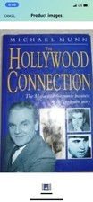 The Hollywood Connection : The True Story of Organized Crime in Hollywood by...