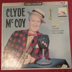 Clyde McCoy "The Golden Era of The Sugar Blues" Stereo Spectrum SDLP-28 EX - Picture 1 of 4