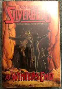 At Winter's End, Robert Silverberg, 1st edition hardcover 1988, 1st printing - Picture 1 of 11