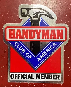Handyman Club Of America adesivo membro ufficiale decalcomania vintage - Foto 1 di 1