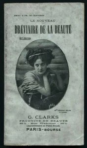 BREVIAIRE DE LA BEAUTE 1905 Clarks Paris BEAUTY Products Catalog ~ VASTA Archive - Picture 1 of 11