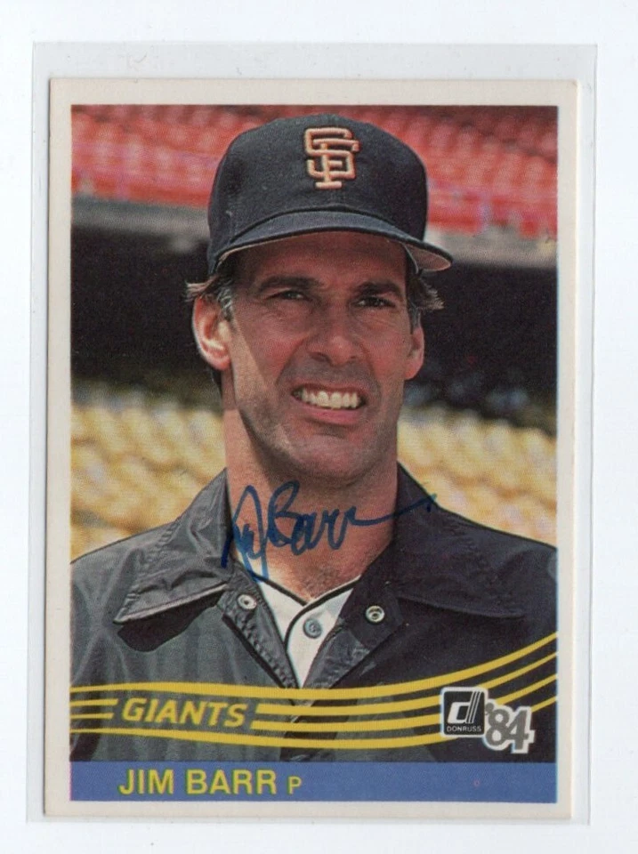 JIM BARR SAN FRANCISCO GIANTS  1984 DONRUSS IP/TTM AUTOGRAPH AUTO - Image 1 of 1