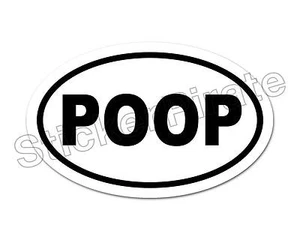 * Oval Car Magnet POOP Magnetic Bumper Sticker - Picture 1 of 1